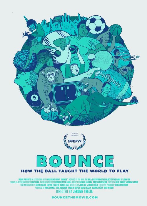 Bounce: How the Ball Taught the World to Play