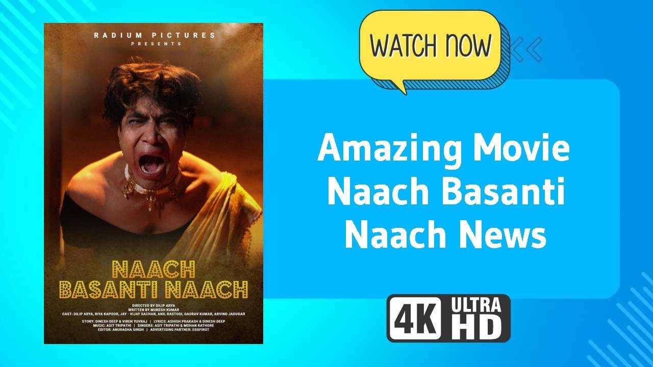 Naach Basanti Naach