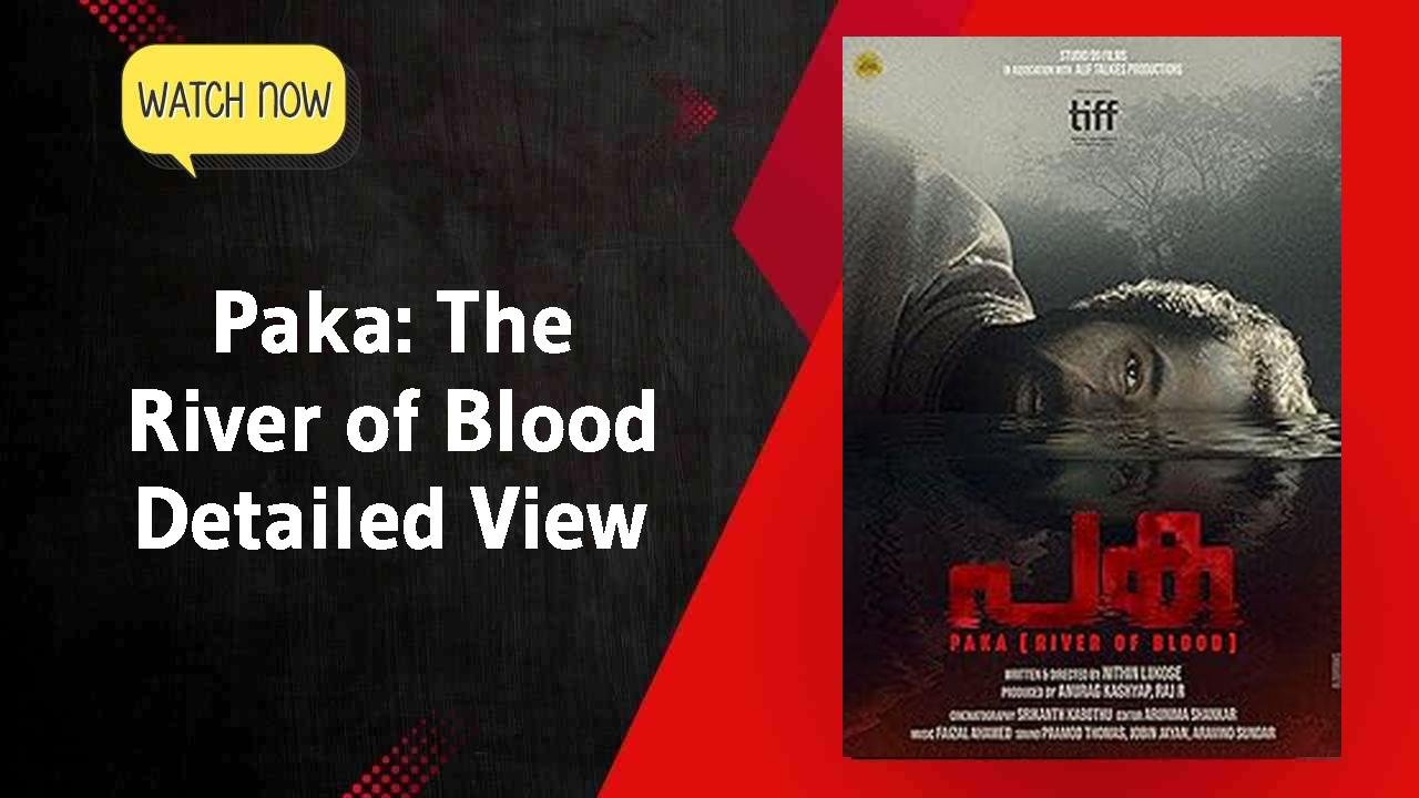 Paka: The River of Blood